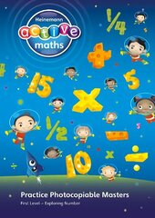 Heinemann Active Maths - First Level - Exploring Number - Practice Photocopiable Masters, Book 1 цена и информация | Книги для подростков и молодежи | kaup24.ee