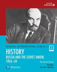 Pearson Edexcel International GCSE (9-1) History: The Soviet Union in Revolution, 1905-24 Student Book Student edition hind ja info | Majandusalased raamatud | kaup24.ee
