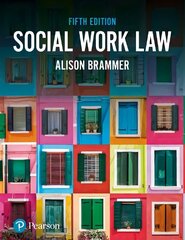 Social Work Law 5th edition цена и информация | Книги по экономике | kaup24.ee