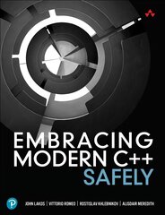 Embracing Modern Cplusplus Safely цена и информация | Книги по экономике | kaup24.ee