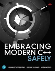 Embracing Modern Cplusplus Safely hind ja info | Majandusalased raamatud | kaup24.ee