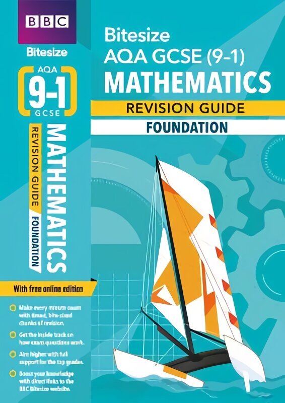 BBC Bitesize AQA GCSE (9-1) Maths Foundation Revision Guide for home learning, 2021 assessments and 2022 exams: for home learning, 2022 and 2023 assessments and exams hind ja info | Noortekirjandus | kaup24.ee