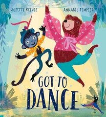 Got to Dance цена и информация | Книги для малышей | kaup24.ee