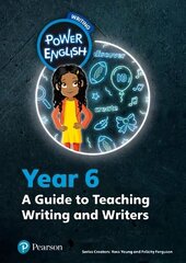 Power English: Writing Teacher's Guide Year 6 Teacher's edition hind ja info | Noortekirjandus | kaup24.ee