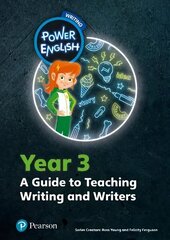 Power English: Writing Teacher's Guide Year 3 Teacher's edition цена и информация | Книги для подростков и молодежи | kaup24.ee