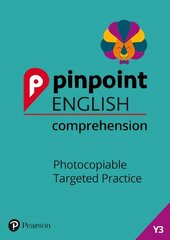 Pinpoint English Comprehension Year 3: Photocopiable Targeted Practice цена и информация | Пособия по изучению иностранных языков | kaup24.ee