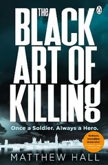 Black Art of Killing: The most explosive thriller you'll read this year hind ja info | Fantaasia, müstika | kaup24.ee