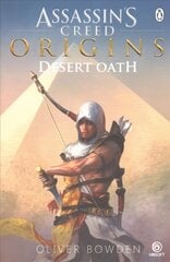 Desert Oath: The Official Prequel to Assassin's Creed Origins цена и информация | Фантастика, фэнтези | kaup24.ee