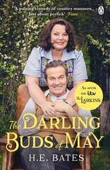 Darling Buds of May: Inspiration for the ITV drama The Larkins starring Bradley Walsh цена и информация | Фантастика, фэнтези | kaup24.ee