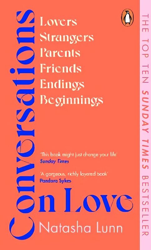 Conversations on Love: with Philippa Perry, Dolly Alderton, Roxane Gay, Stephen Grosz, Esther Perel, and many more hind ja info | Eneseabiraamatud | kaup24.ee