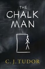 Chalk Man: The chilling and spine-tingling Sunday Times bestseller цена и информация | Фантастика, фэнтези | kaup24.ee