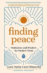 Finding Peace: Meditation and Wisdom for Modern Times hind ja info | Eneseabiraamatud | kaup24.ee
