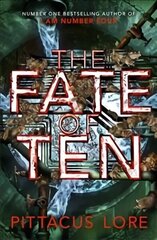 Fate of Ten: Lorien Legacies Book 6 цена и информация | Фантастика, фэнтези | kaup24.ee