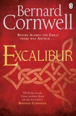 Excalibur: A Novel of Arthur 3rd edition hind ja info | Fantaasia, müstika | kaup24.ee