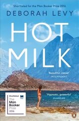 Hot Milk hind ja info | Fantaasia, müstika | kaup24.ee