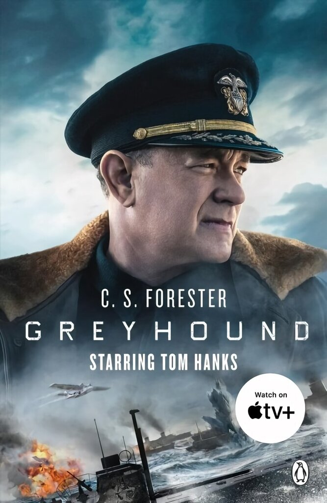Greyhound: Discover the gripping naval thriller behind the major motion picture starring Tom Hanks цена и информация | Fantaasia, müstika | kaup24.ee