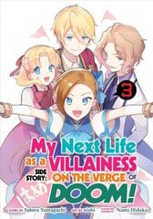My Next Life as a Villainess Side Story: On the Verge of Doom! (Manga) Vol. 3 цена и информация | Фантастика, фэнтези | kaup24.ee