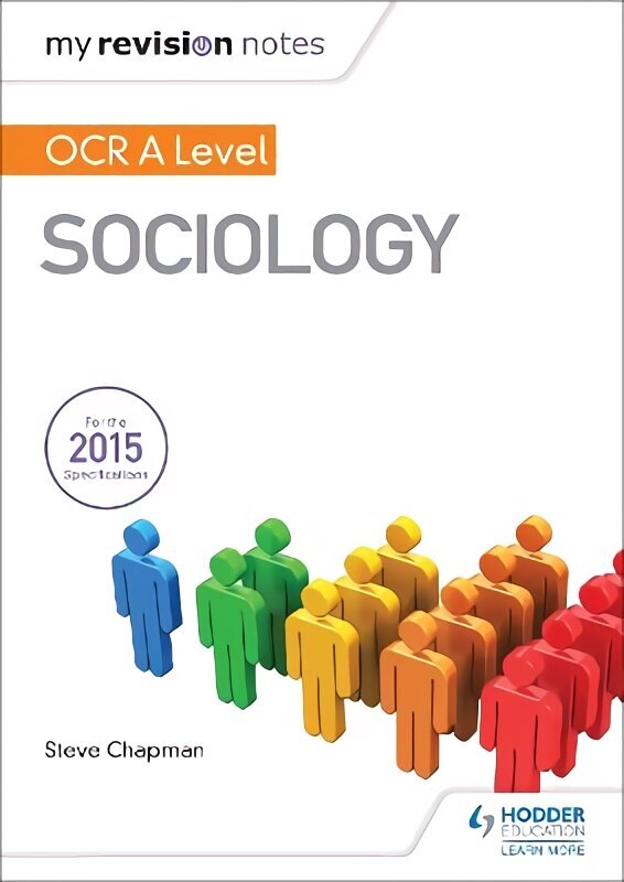 My Revision Notes: OCR A Level Sociology цена и информация | Ühiskonnateemalised raamatud | kaup24.ee