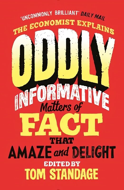 Oddly Informative: Matters of fact that amaze and delight Main hind ja info | Fantaasia, müstika | kaup24.ee