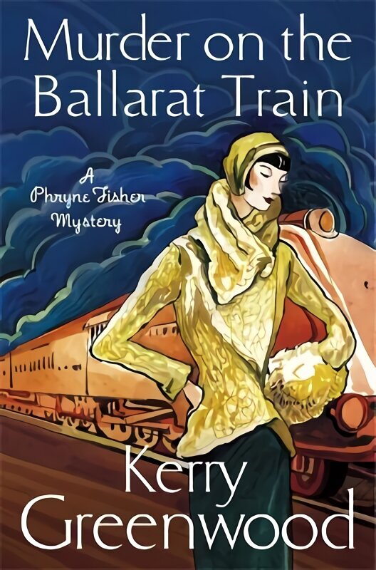 Murder on the Ballarat Train: Miss Phryne Fisher Investigates hind ja info | Fantaasia, müstika | kaup24.ee