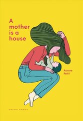Mother Is a House цена и информация | Книги для малышей | kaup24.ee