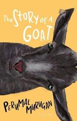 Story of a Goat цена и информация | Фантастика, фэнтези | kaup24.ee