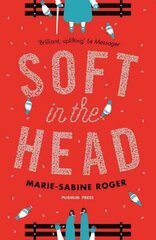 Soft in the Head цена и информация | Фантастика, фэнтези | kaup24.ee