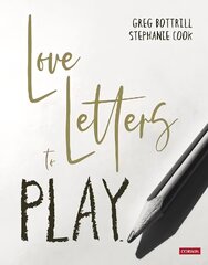 Love Letters to Play hind ja info | Ühiskonnateemalised raamatud | kaup24.ee