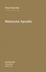 Nietzsche Apostle, Volume 16 цена и информация | Исторические книги | kaup24.ee