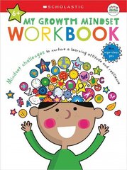 My Growth Mindset Workbook: Scholastic Early Learners (My Growth Mindset) SPI WKB цена и информация | Книги для малышей | kaup24.ee