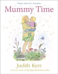 Mummy Time hind ja info | Väikelaste raamatud | kaup24.ee