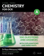 A Level Chemistry For OCR: Year 2: 500 Questions and Answers hind ja info | Laste õpikud | kaup24.ee