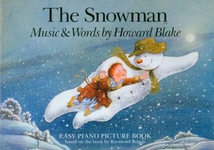 Snowman Easy Piano Picture Book: The Snowman Easy Piano Picture Book hind ja info | Kunstiraamatud | kaup24.ee