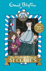 O'Sullivan Twins at St Clare's: Book 2 цена и информация | Книги для подростков и молодежи | kaup24.ee