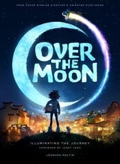 Over the Moon: Illuminating the Journey: Illuminating the Journey цена и информация | Книги об искусстве | kaup24.ee