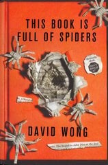 This Book is Full of Spiders: Seriously Dude Don't Touch it цена и информация | Фантастика, фэнтези | kaup24.ee
