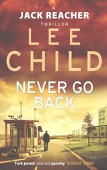 Never Go Back: (Jack Reacher 18) цена и информация | Фантастика, фэнтези | kaup24.ee