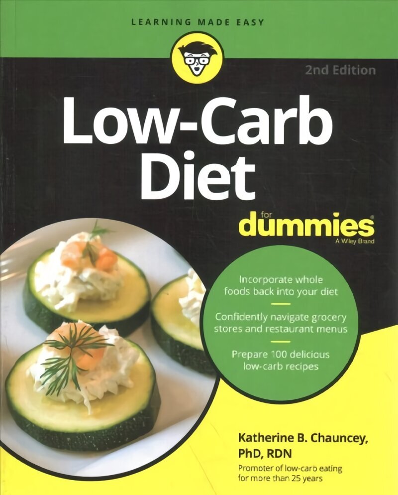Low-Carb Diet For Dummies, 2nd Edition 2nd Edition цена и информация | Eneseabiraamatud | kaup24.ee