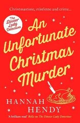 Unfortunate Christmas Murder: A charming and festive British cosy mystery hind ja info | Fantaasia, müstika | kaup24.ee