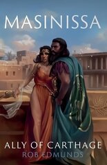 Masinissa: Ally of Carthage цена и информация | Фантастика, фэнтези | kaup24.ee