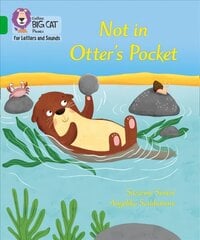 Not in Otter's Pocket!: Band 05/Green hind ja info | Noortekirjandus | kaup24.ee
