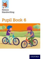 Nelson Handwriting: Year 6/Primary 7: Pupil Book 6, Year 6/Primary 7, Nelson Handwriting: Year 6/Primary 7: Pupil Book 6 hind ja info | Noortekirjandus | kaup24.ee