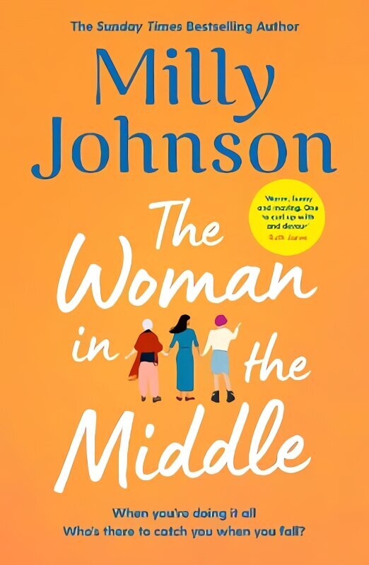 Woman in the Middle: the perfect escapist read from the much-loved Sunday Times bestseller цена и информация | Fantaasia, müstika | kaup24.ee