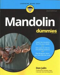 Mandolin For Dummies, 2nd Edition 2nd Edition hind ja info | Kunstiraamatud | kaup24.ee