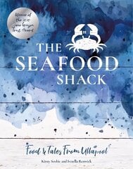 Seafood Shack: Food & Tales from Ullapool hind ja info | Retseptiraamatud  | kaup24.ee