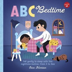 ABC for Me: ABC Bedtime: Fall gently to sleep with this nighttime routine, from A to Zzz, Volume 11 цена и информация | Книги для малышей | kaup24.ee