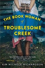 The Book Woman of Troublesome Creek: A Novel цена и информация | Фантастика, фэнтези | kaup24.ee