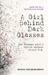 Girl Behind Dark Glasses цена и информация | Биографии, автобиогафии, мемуары | kaup24.ee
