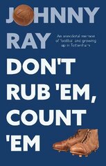 Don't Rub 'Em, Count 'Em hind ja info | Elulooraamatud, biograafiad, memuaarid | kaup24.ee