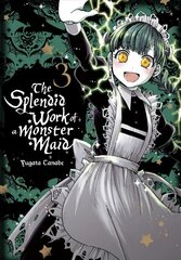 Splendid Work of a Monster Maid, Vol. 3 цена и информация | Фантастика, фэнтези | kaup24.ee